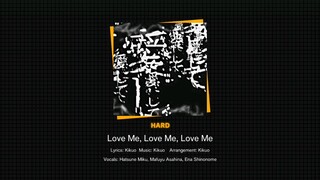 LOVE ME, LOVE ME, LOVE ME by 25-ji Nightcore de (HARD) -Prosekai- FULL COMBO