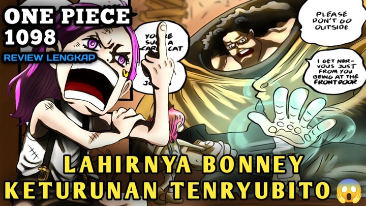 TERUNGKAP BONNEY ADALAH KETURUNAN DARI TENRYUBITO 😱 |  ONE PIECE CHAPTER 1098