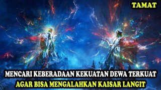 MENCARI KEBERADAAN KEKUATAN DEWA TERKUAT UNTUK MENGALAHKAN KAISAR LANGIT | Alur Cerita Film