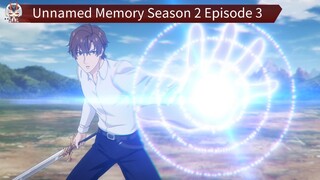 Unnamed Memory Season 2 Episode 3 Sub Indo