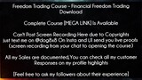 Freedom Trading Course Course Financial Freedom Trading Download
