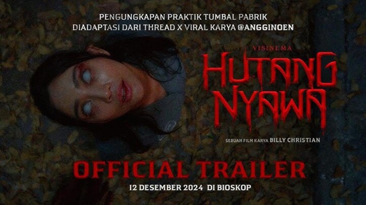 Trailer HUTANG NYAWA(2024)