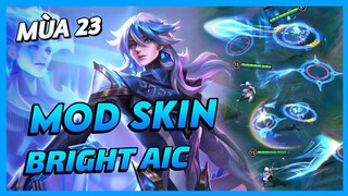 Mod Skin Bright Khiêu Chiến AIC Mới Nhất Mùa 23 Full Hiệu Ứng Không Lỗi Mạng | Yugi Gaming