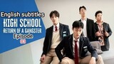 High School Return of a Gangster (2024) Episode 3 English Subbed #koreandrama #kdrama