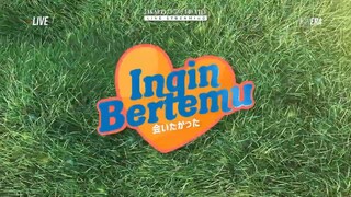 INGIN BERTEMU - 17052025