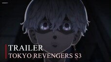 TOKYO REVENGERS SEASON 3 | TRAILER