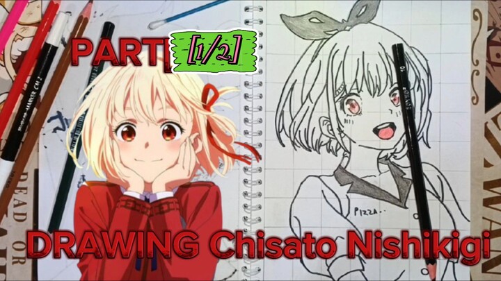 DRAWING CHISATO NISHIKIGI♥️ DARI ANIME Lycoris Recoil PART [1/2]BNW