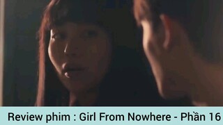 Review phim : Girl From Nowhere - Phần 16