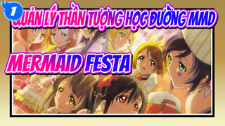 [Quản lý thần tượng học đường MMD] Mermaid festa vol.1_1