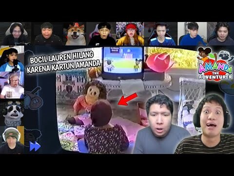 Reaksi Gamer Melihat Bocil Lauren Hilang Gara" Nonton Kartun Amanda | Amanda The Adventurer