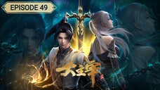 The Great Ruler 3D Episode 49 sub indo