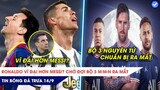 TIN BÓNG ĐÁ TRƯA 14/9: Neviile: Ronaldo vĩ đại hơn Messi! Cả thế giới đợi bộ 3 M-M-N ra mắt