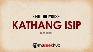 Ben&Ben - Kathang Isip (HD Lyrics Video) 🎵