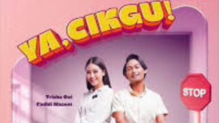 Ya, Cikgu! (2024) ~Ep3~