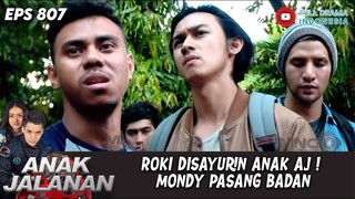 ROKI DISAYURIN ANAK AJ ! MONDY PASANG BADAN - ANAK JALANAN