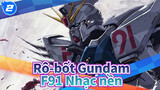 Rô-bốt Gundam
F91 Nhạc nền_2