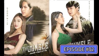 The Jungle (Thai) English Sub (Episode 2)