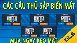 Những Cầu thủ này sẽ BIẾN MẤT trong Dream League Soccer 2020