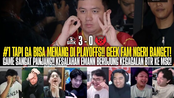 TIM #1 REGULAR SEASON DIPULANGKAN GEEK FAM!! REAKSI STREAMER GEEK FAM 3-0 BTR ALPHA MPL ID S13!!