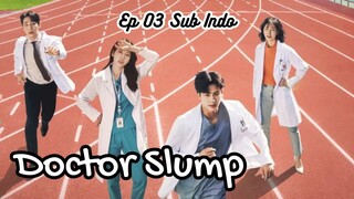 Doctor Slump (2024) Korean Drama Ep.03 Sub Indo