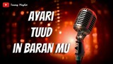 Ayari Tuud In Baran Mu - Tausug Song Karaoke HD
