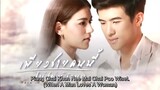✨When A Man Loves A Woman Ep1(Thai) (Piang Chai Khon Nee Mai Chai Poo Wiset)