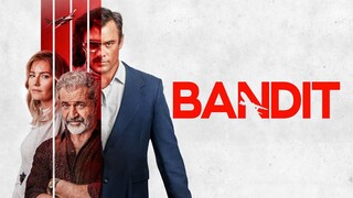 Bandit 2022 1080p HD