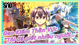 [Đao Kiếm Thần Vực] "Tôi đã giết nhiều người..." "Thật là trùng hợp, tôi cũng vậy..."