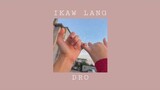 IKAW LANG - DRO (OFFICIAL AUDIO)