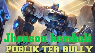 Jhonson kembali berulah,,tank rusuh.