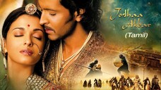 Jodhaa Akbar (2008) Tamil 1080p HD with English Subtitles