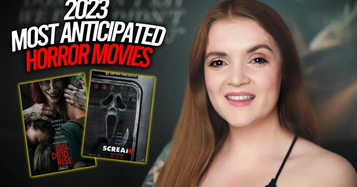 Horror Movies 2023 Most Anticipated Horror Films