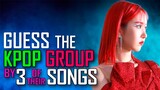 [KPOP GAME] CAN YOU GUESS THE KPOP GROUP BY 3 OF THEIR SONGS