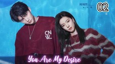 You Are My Desire Eps.2 720p | {Sub Indo}