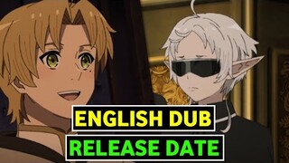 Mushoku Tensei Season 2 English Dub Release Date Latest Update