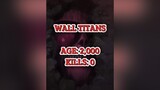 Wall Titans Total Kills aot edit fyp viral AttackOnTitan walltitan totalkills anime animeedit aotedit foryoupage foryoupage trending 1m