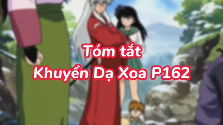 Tóm tắt Khuyển dạ xoa phần 162| #anime #animefight #khuyendaxoa