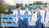 Hospital Playlist S1E2