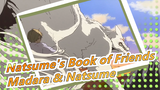 [Natsume's Book of Friends] [Madara & Natsume] 4-10 "I'm Willing to Fight Against Gods For You"