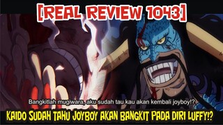 [REAL REVIEW 1043] KAIDO SUDAH TAHU JOYBOY AKAN BANGKIT PADA DIRI LUFFY!? - SUARA JOYBOY TERDENGAR!