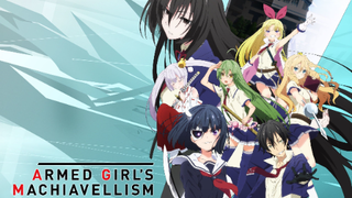 Armed Girl's Machiavellism - Episode 10