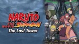 [Lồng Tiếng] Naruto Shippuden The Movie 4 - Tòa Tháp Bị Mất
