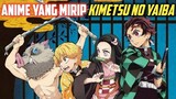 8 Anime Yang Mirip Kimetsu no Yaiba