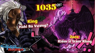 [Phân tích OP 1035]. King có Haki Bá Vương? Kiếm sĩ trảm Rồng Zoro! Lịch sử băng Bách Thú!