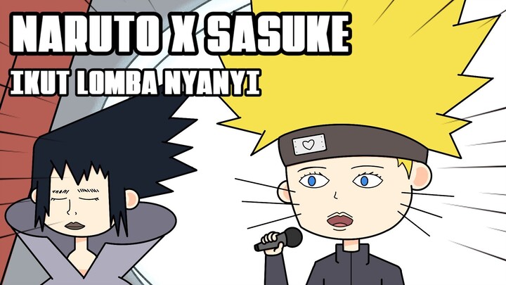 Naruto dan Sasuke ikut lomba nyanyi - Damachi animation