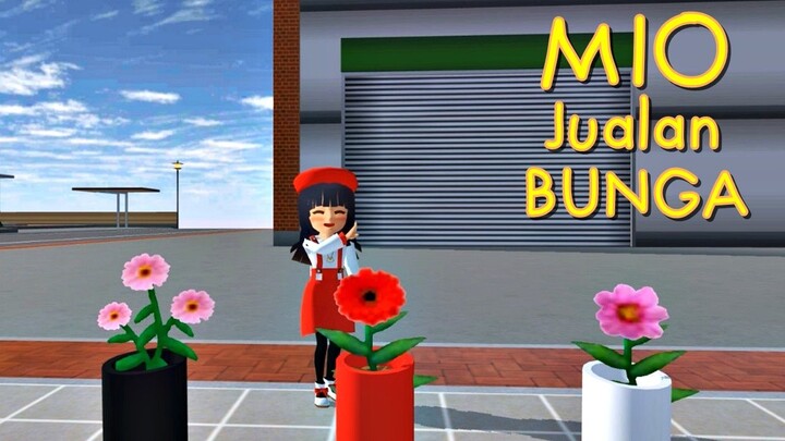 Mio Jualan Bunga - Drama Sakura School Simulator