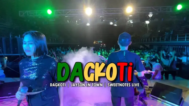 Dagkoti | Jayson in Town | Sweetnotes Live