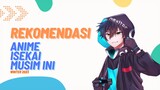 3 Rekomendasi Anime Isekai Musim Ini ( Winter-2023 )