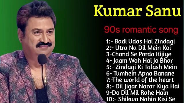 90's Hit Songs Of Kumar Sanu ｜ Best Of Kumar Sanu ｜ Super Hit 90's Songs _Old Is Gold Song 2024