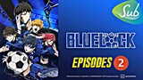 Blue Lock - Episode 2 - Part 2 #anime #bluelock #animeedit #shounen #s